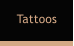 Tattoos